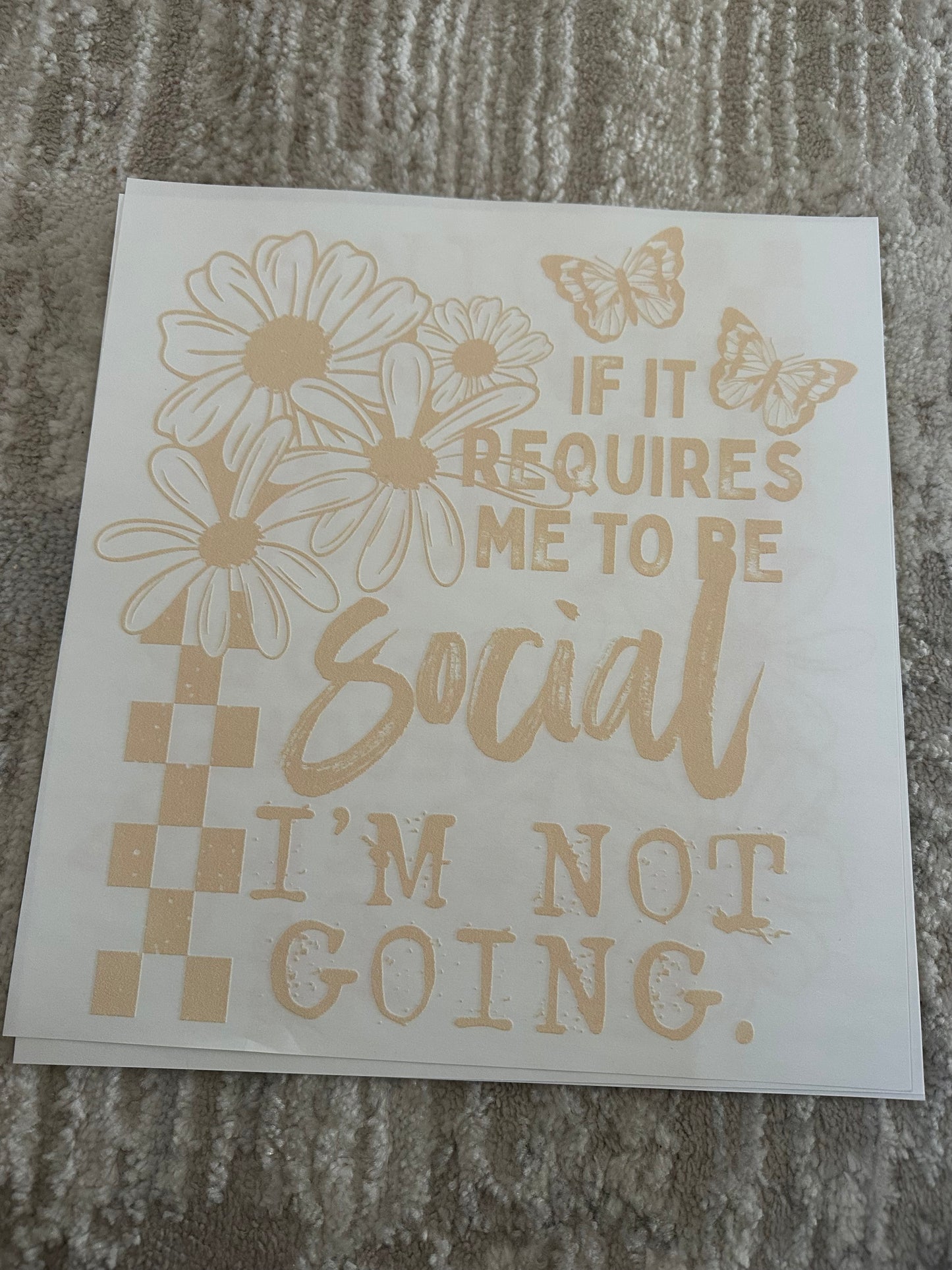 If it requires me to be social, I'm not going