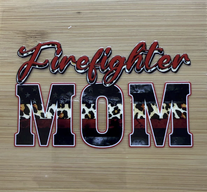 Firefighter Mom