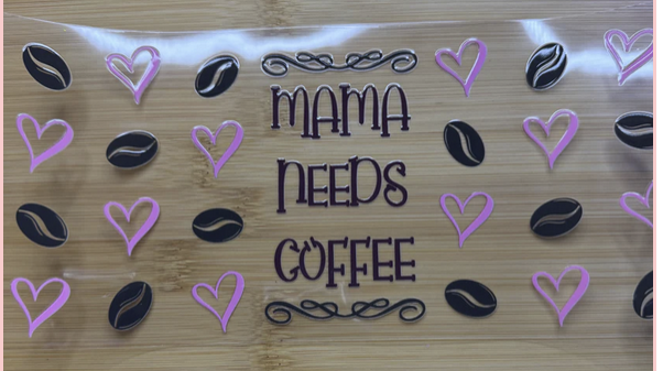 Mama Needs Coffee