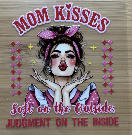 Mom Kisses
