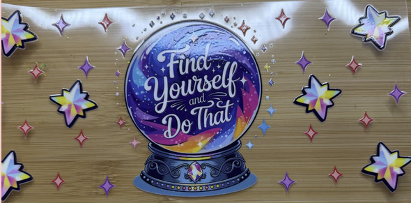 Find Yourself and Do That