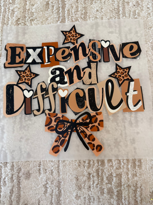 Expensive and difficult