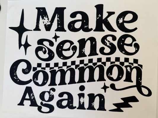 Make sense common again