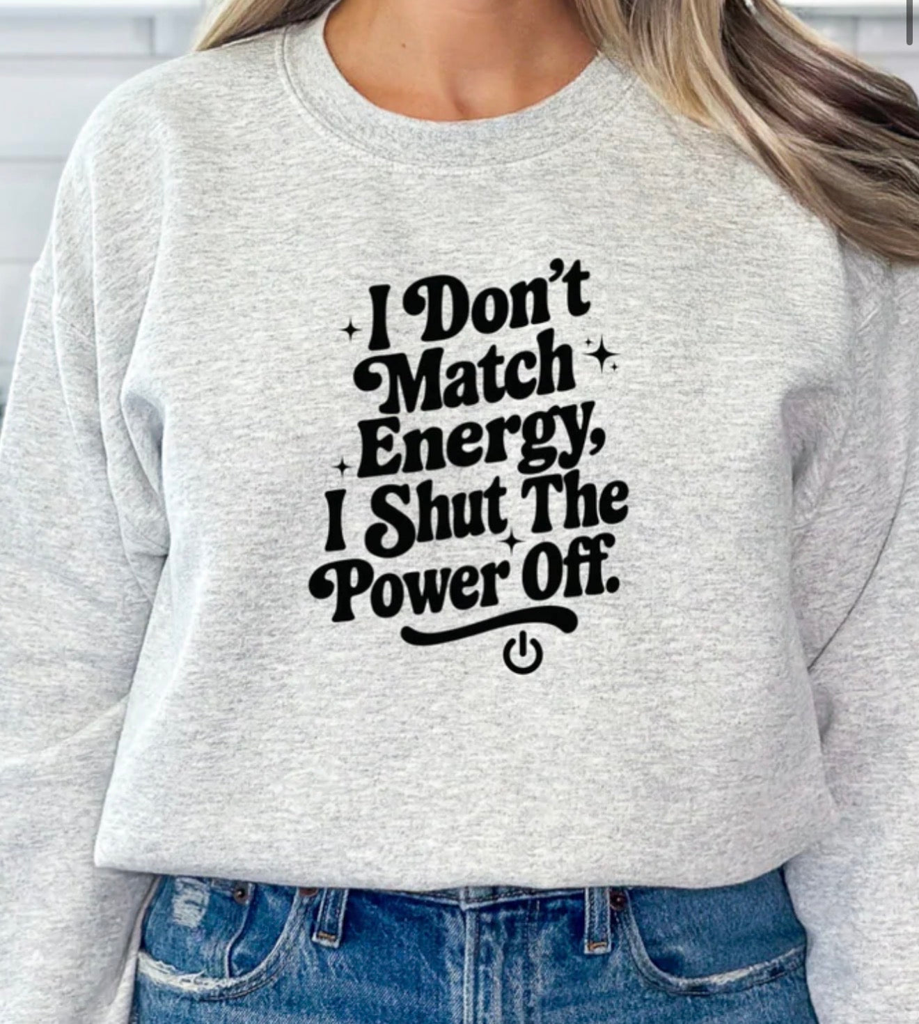 I don’t match energy