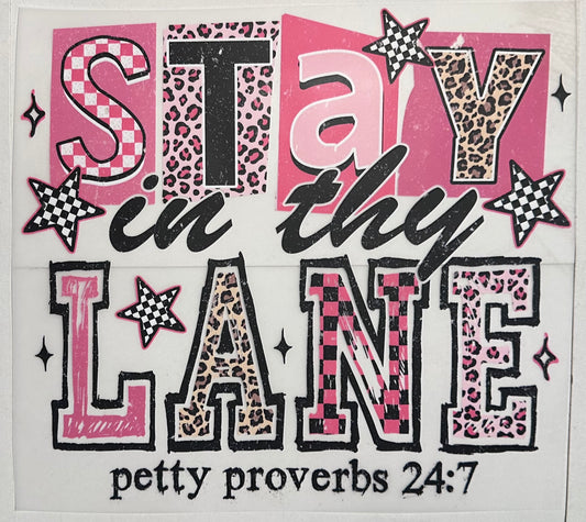 Stay in thy lane petty proverbs