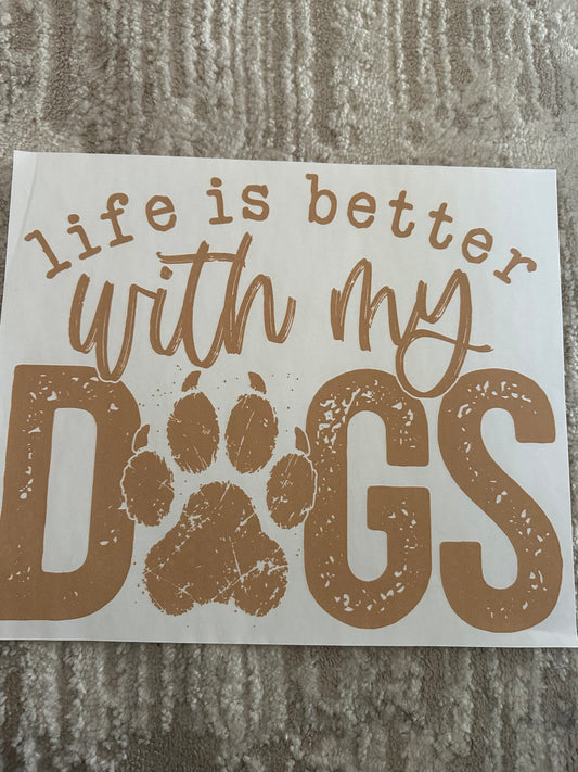 Life is better with dogs
