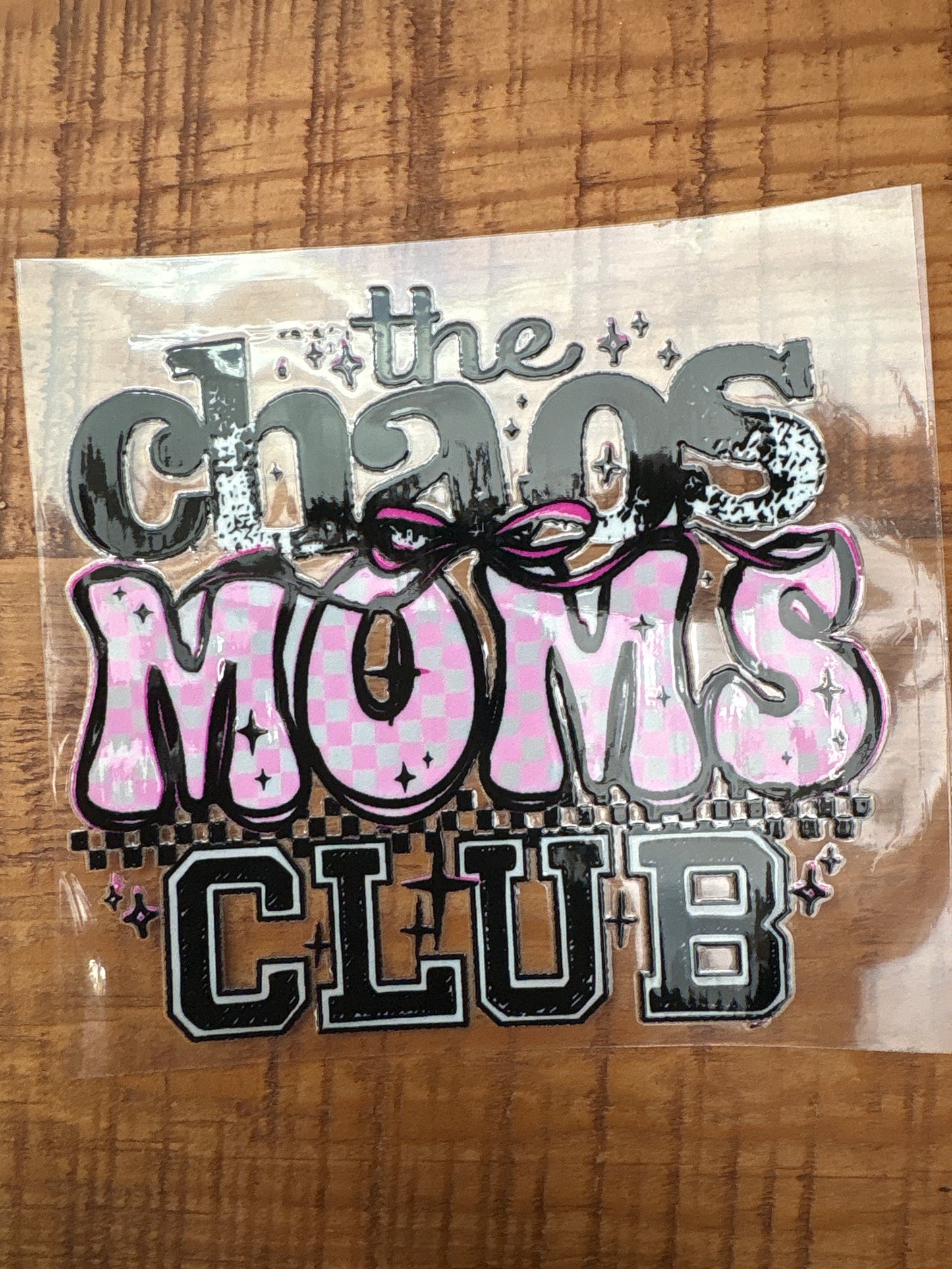 The chaos moms club