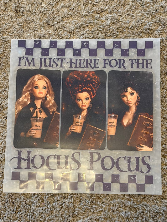 Im just here for the hocus pocus
