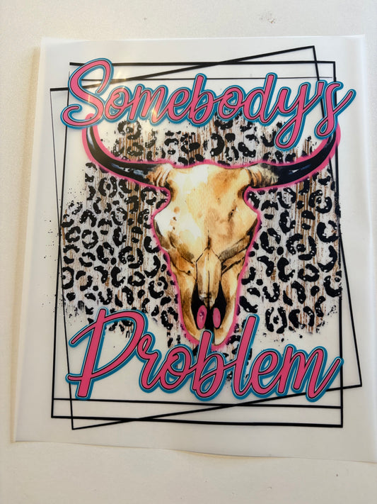 Somebody’s problem
