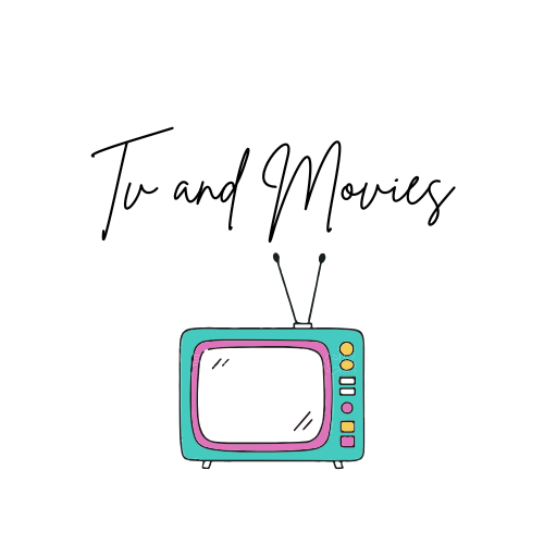 TV shows/Movies