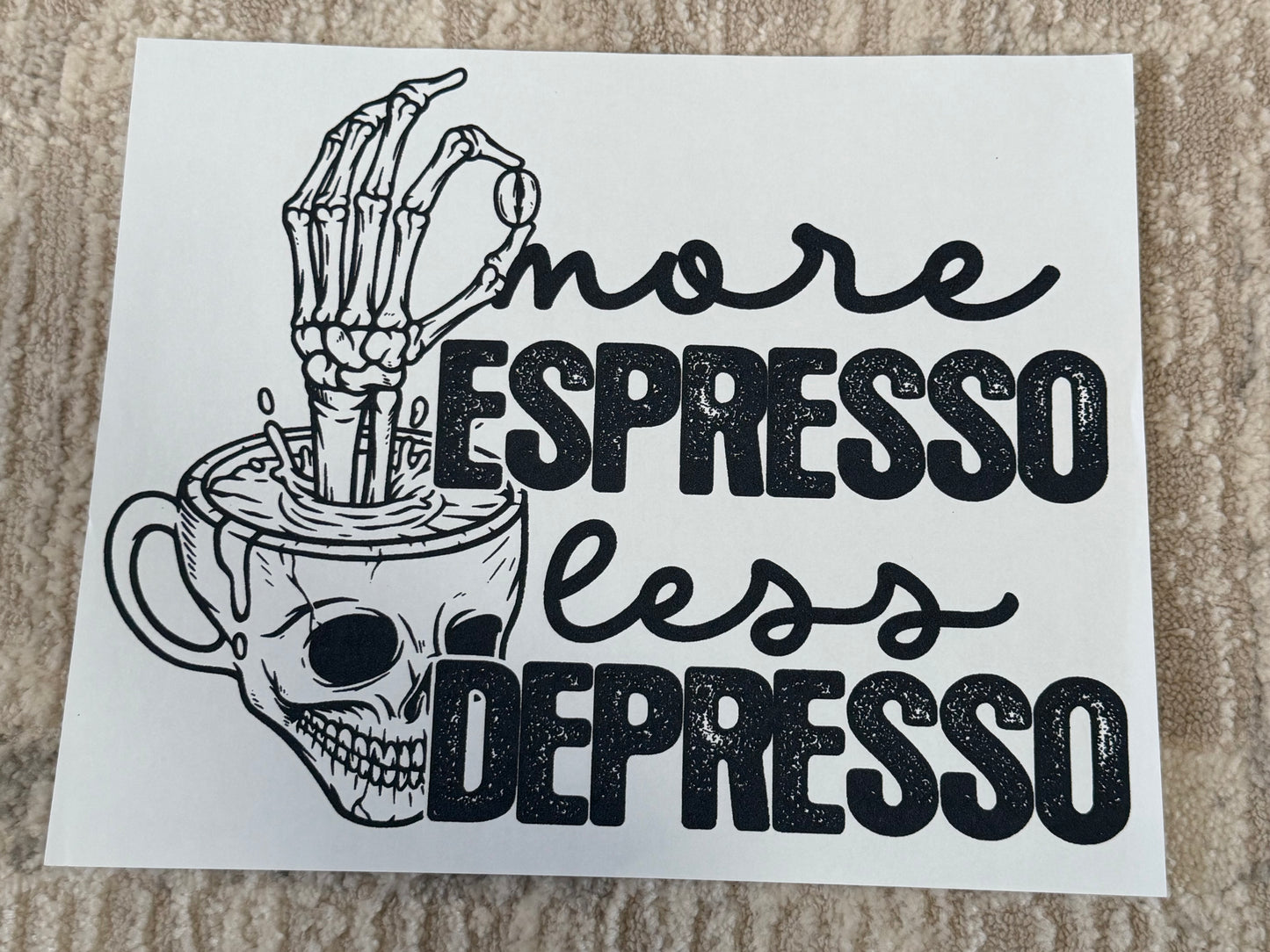 More Espresso Less Depresso