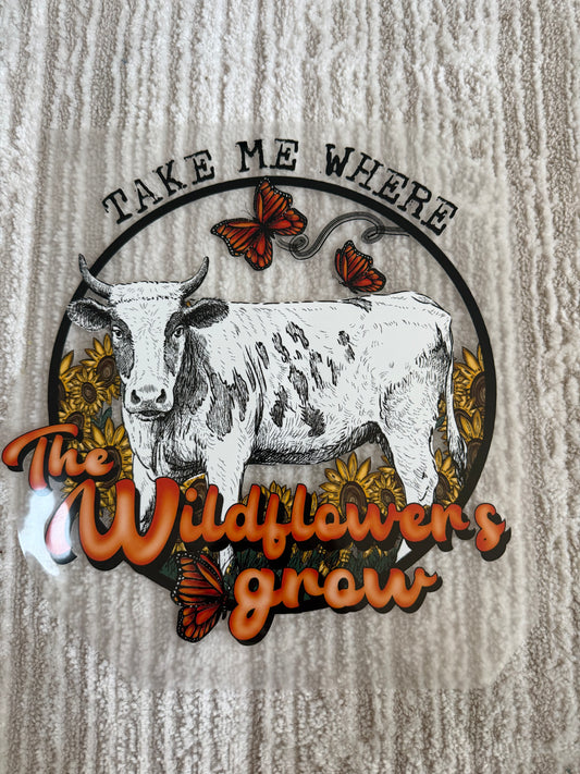 Take me where the wildflower grow