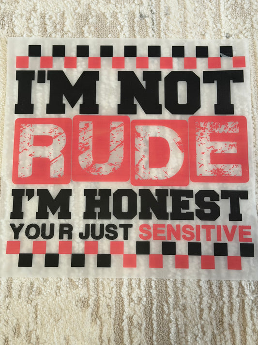 im not rude