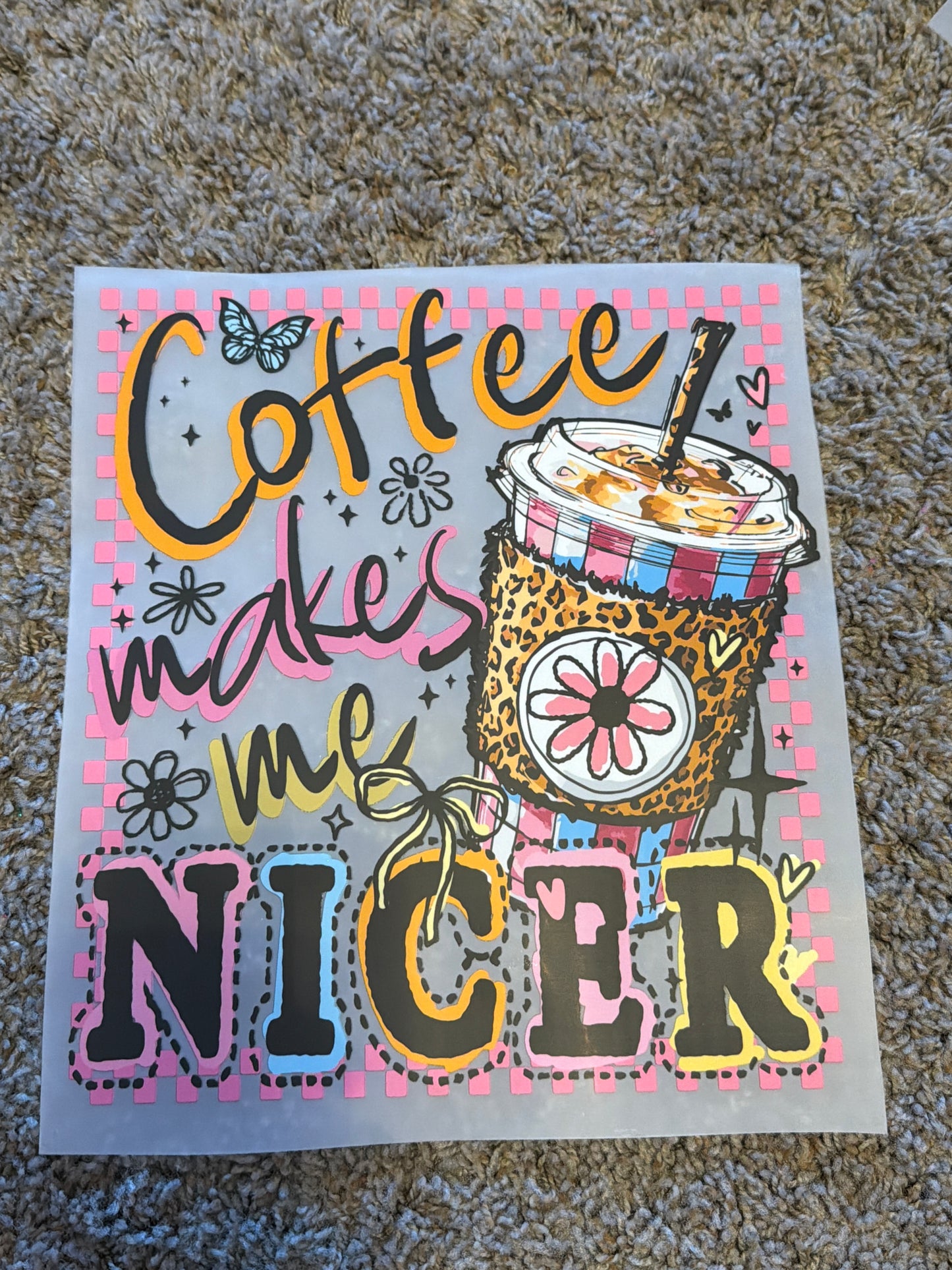 Coffee makes me nicer ￼