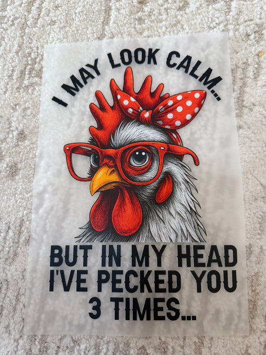 I may look calm but in my head I’ve pecked you 3 times