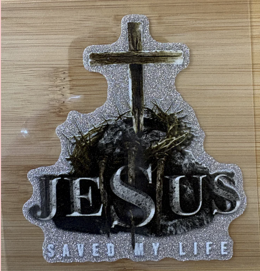 Jesus Saved My Life Glitter
