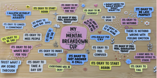 My mental break down cup