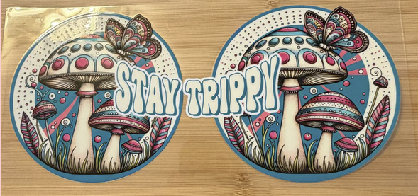 Stay Trippy