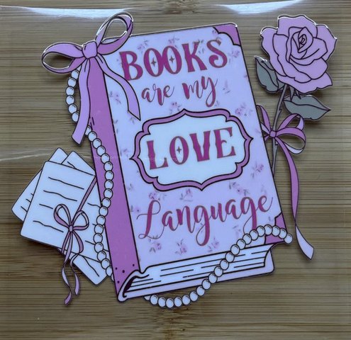 Books Are My Love Language