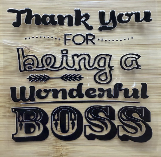 Thank you for being a wonderful boss
